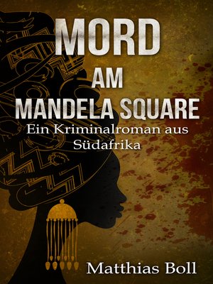 cover image of Mord am Mandela Square
